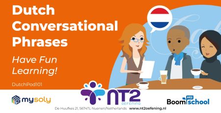 Dutch Conversational Phrases! Dutch Podcasts