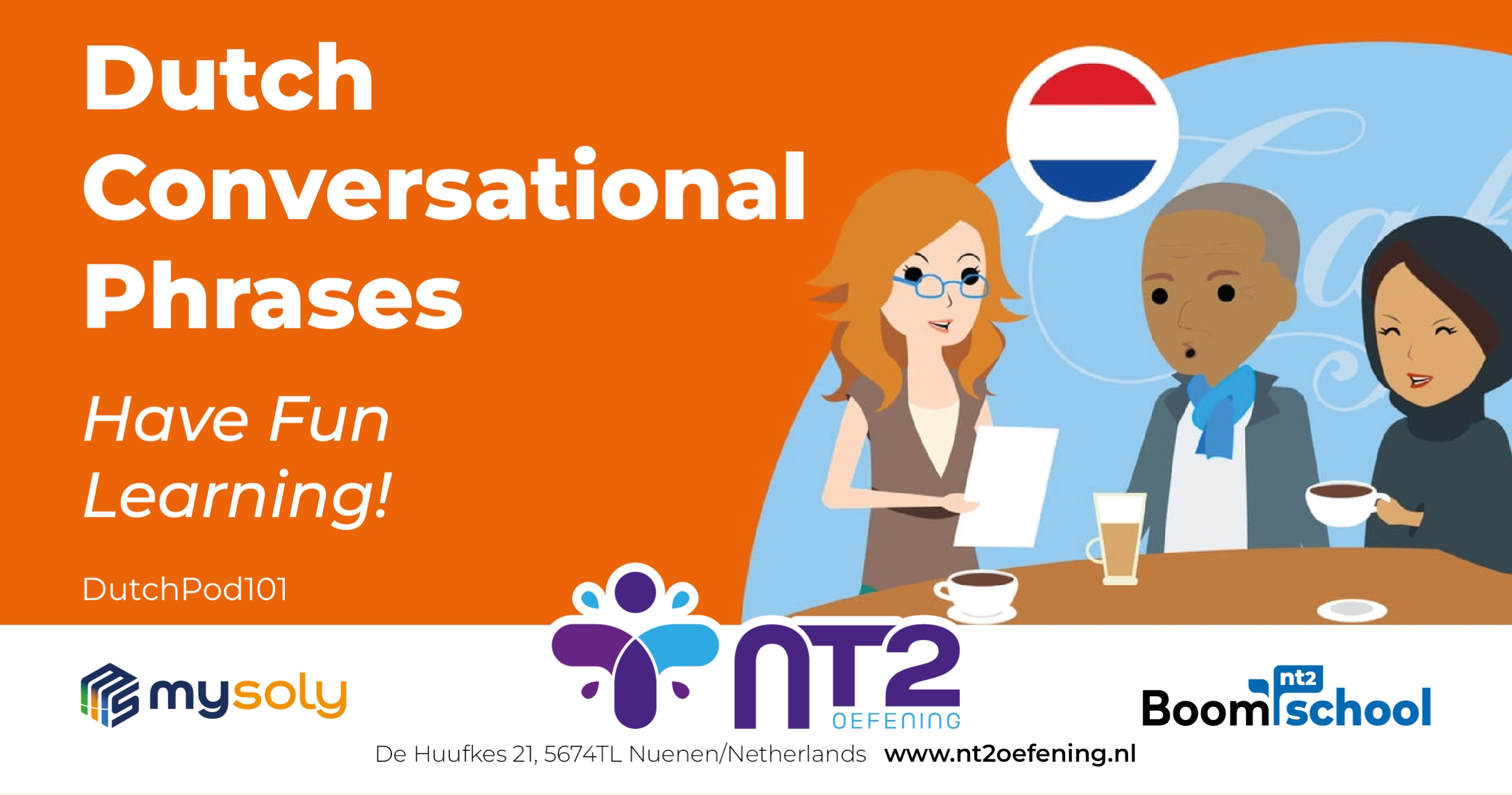 Dutch Conversational Phrases! Dutch Podcasts